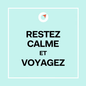 restez-calme-et-voyagez